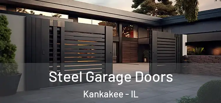  Steel Garage Doors Kankakee - IL